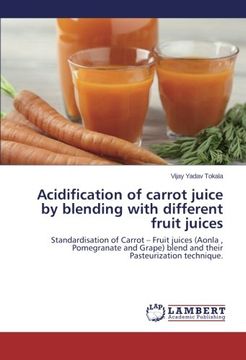 portada Acidification of Carrot Juice by Blending with Different Fruit Juices