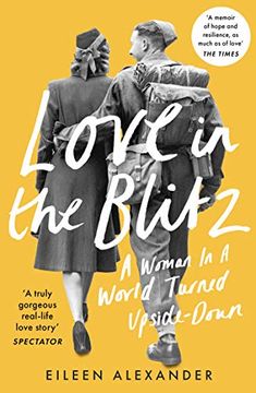 portada Love in the Blitz: A Woman in a World Turned Upside Down (en Inglés)