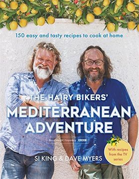 portada The Hairy Bikers' Mediterranean Adventure (TV tie-in): 150 easy and tasty recipes to cook at home