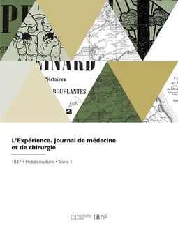 portada L'Expérience. Journal de médecine et de chirurgie (en Francés)
