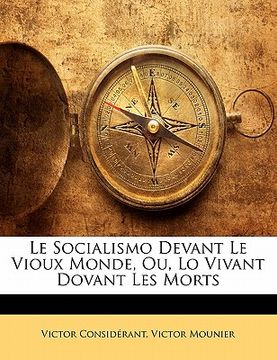 portada Le Socialismo Devant Le Vioux Monde, Ou, Lo Vivant Dovant Les Morts (en Francés)