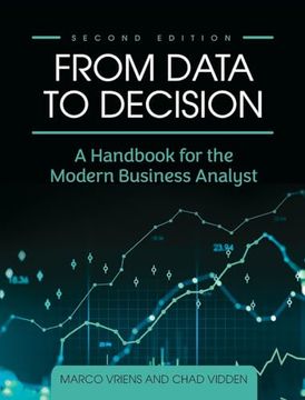 portada From Data to Decision: A Handbook for the Modern Business Analyst (en Inglés)