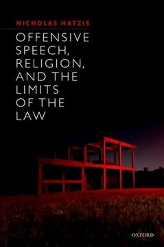 portada Offensive Speech, Religion, and the Limits of the law (en Inglés)