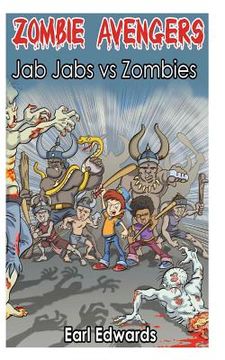 portada Zombie Avengers: Jab Jab vs Zombies (en Inglés)