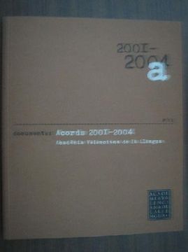 portada Acords 2001-2004. Acadèmia Valenciana de la Llengua