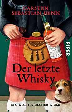 portada Der Letzte Whisky: Ein Kulinarischer Krimi (Professor-Bietigheim-Krimis, Band 4) (in German)