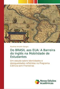 portada Do Brasil aos Eua: A Barreira do Inglês na Mobilidade de Estudantes