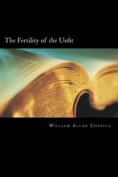 portada The Fertility of the Unfit (en Inglés)