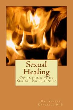 portada Sexual Healing: Optimizing Your Sexual Experiences (en Inglés)