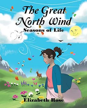 portada The Great North Wind: Seasons of Life (en Inglés)