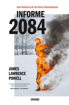 portada Informe 2084.: Una Historia Oral del Gran Calentamiento (in Spanish)