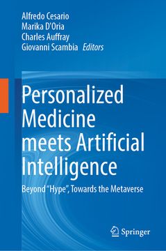 portada Personalized Medicine Meets Artificial Intelligence: Beyond "Hype", Towards the Metaverse (en Inglés)