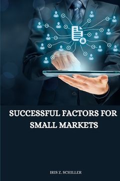 portada successful factors for small markets (en Inglés)