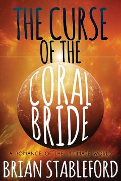 portada The Curse of the Coral Bride: A Romance of the Ultimate World
