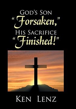 portada God's Son "Forsaken," His Sacrifice "Finished!"