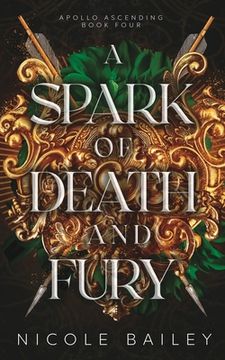portada A Spark of Death and Fury (in English)