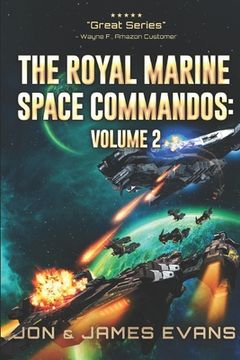 portada The Royal Marine Space Commandos Vol 2 (en Inglés)