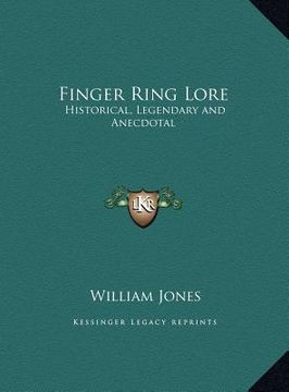 portada finger ring lore: historical, legendary and anecdotal (en Inglés)