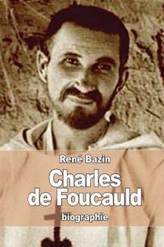 portada Charles de Foucauld: Explorateur au Maroc, ermite au Sahara (en Francés)