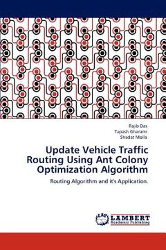 portada update vehicle traffic routing using ant colony optimization algorithm (en Inglés)