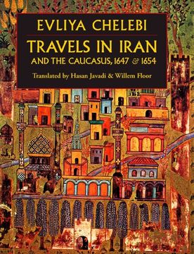 portada Travels in Iran and the Caucasus, 1647 & 1654 (en Inglés)
