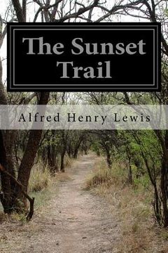 portada The Sunset Trail (en Inglés)