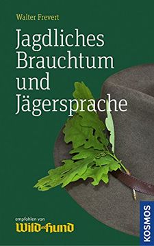 portada Jagdliches Brauchtum und Jägersprache