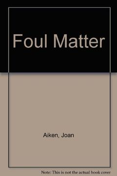 portada Foul Matter (in English)