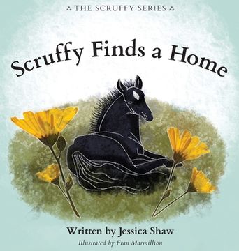 portada Scruffy Finds a Home (en Inglés)