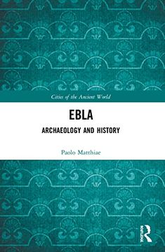 portada Ebla: Archaeology and History (Cities of the Ancient World) (in English)
