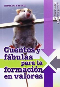 portada Cuentos y Fábulas Para la Formación en Valores (in Spanish)