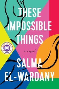 portada These Impossible Things: A Novel (en Inglés)