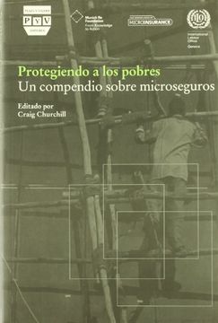 portada Protegiendo a los Pobres: Un Compendio Sobre Microseguros (in Spanish)