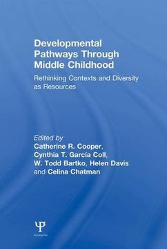 portada Developmental Pathways Through Middle Childhood: Rethinking Contexts and Diversity as Resources