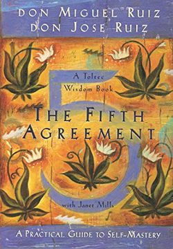 portada The Fifth Agreement: A Practical Guide to Self-Mastery 