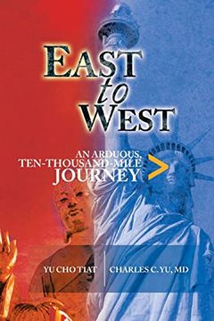 portada East to West: An Arduous, Ten-Thousand-Mile Journey 