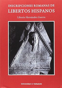 portada Inscripciones Romanas de Libertos Hispanos (in Spanish)