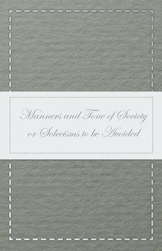 portada Manners and Tone of Society or Solecisms to be Avoided (en Inglés)