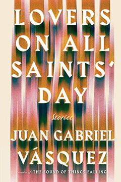 portada Lovers on all Saints' Day: Stories (en Inglés)