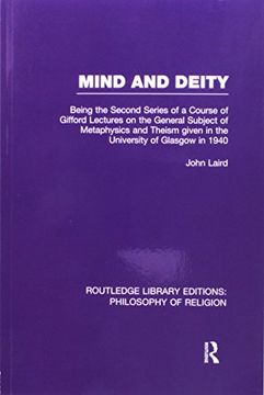 portada Mind and Deity: Being the Second Series of a Course of Gifford Lectures on the General Subject of Metaphysics and Theism Given in the (in English)