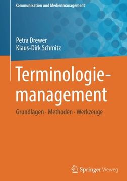 portada Terminologiemanagement: Grundlagen - Methoden - Werkzeuge (Kommunikation und Medienmanagement) 