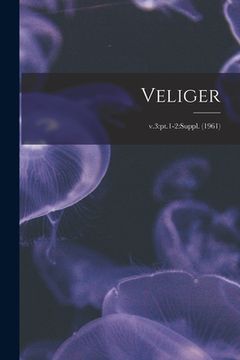 portada Veliger; v.3: pt.1-2: Suppl. (1961)
