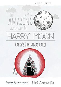 portada Harry Moon Harry's Christmas Carol (The Amazing Adventures of Harry Moon: White)