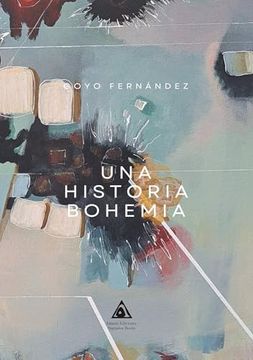 portada Una Historia Bohemia (in Spanish)