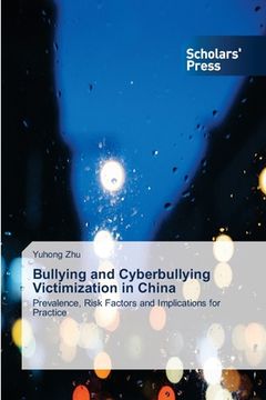 portada Bullying and Cyberbullying Victimization in China