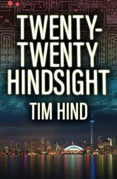 portada Twenty-Twenty Hindsight (a Luke Frankland Novel) (in English)