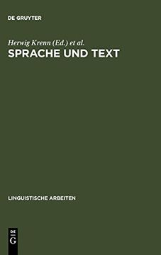 portada Sprache und Text: Akten des 18. Lingustischen Kolloquiums: Linz 1983, bd. 18 (en Alemán)