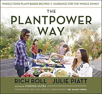 portada The Plantpower Way: Whole Food Plant-Based Recipes and Guidance for the Whole Family (en Inglés)
