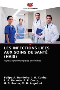portada Les Infections Liées Aux Soins de Santé (Hais) (en Francés)