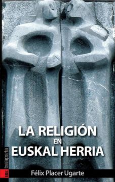 portada La Religión en Euskal Herria (Orreaga) (in Spanish)